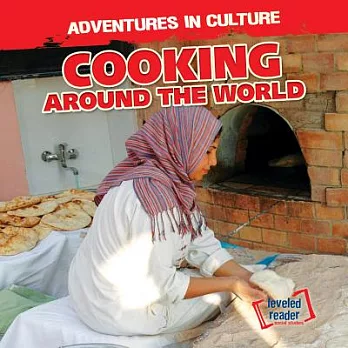 Cooking Around the World. /
