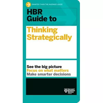 HBR Guide to Thinking Strategically