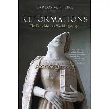 Reformations : the early modern world, 1450-1650 /