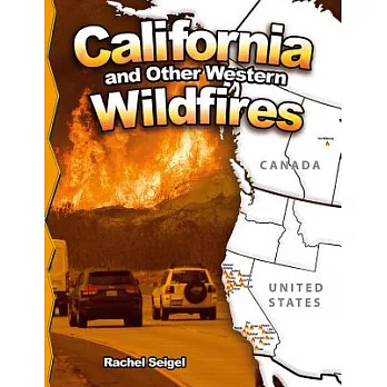 California and other western wildfires /