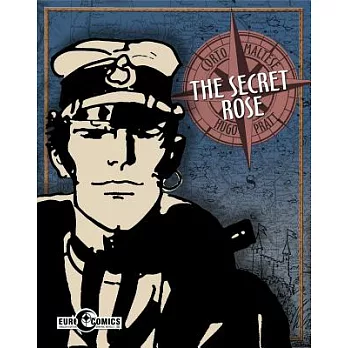 Corto Maltese 11: The Secret Rose