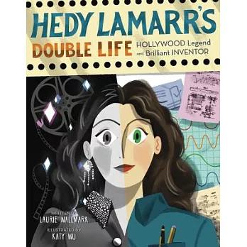 Hedy Lamarr's double life