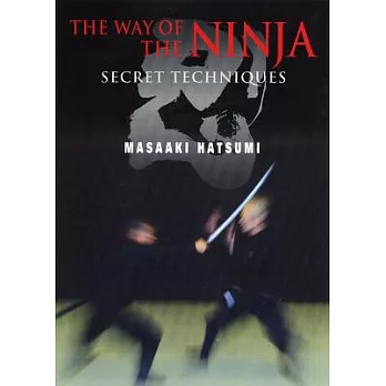 The Way of the Ninja: Secret Techniques