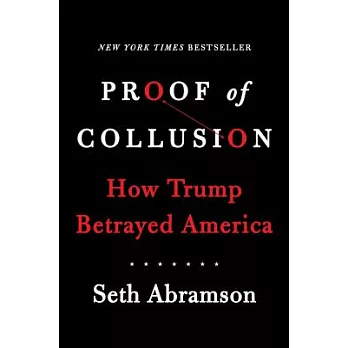 博客來-Proof of Collusion: How Trump Betrayed America