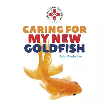 Caring for my new goldfish /