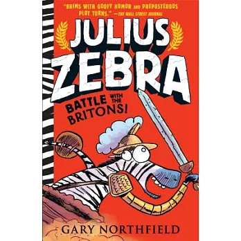 Julius Zebra (2) : Battle with the Britons! /