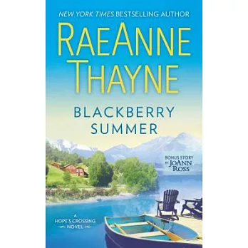 Blackberry Summer: A Romance Novel