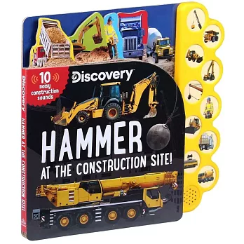 Discovery: Hammer at the Construction Site!