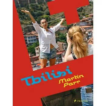 Martin Parr: Tbilisi