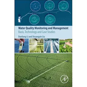 Water Quality Monitoring and Management: Basis, Technology and Case Studies