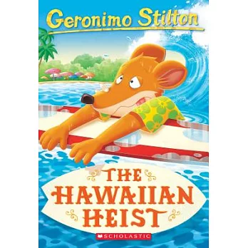 The Hawaiian heist /