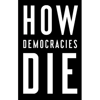 How democracies die /
