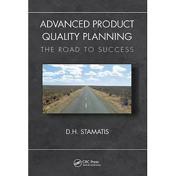 Advanced Product Quality Planning: The Road to Success