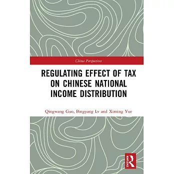 Regulating Effect of Tax on Chinese National Income Distribution