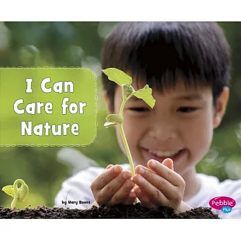 I can care for nature