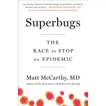 Superbugs: The Race to Stop an Epidemic