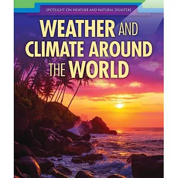 Weather and climate around the world /