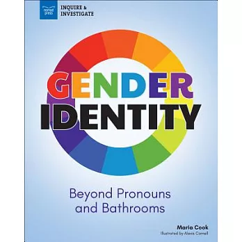 Gender identity  : beyond pronouns and bathrooms