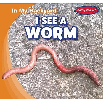 I See a Worm /