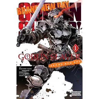 Goblin Slayer: Brand New Day, Vol. 1