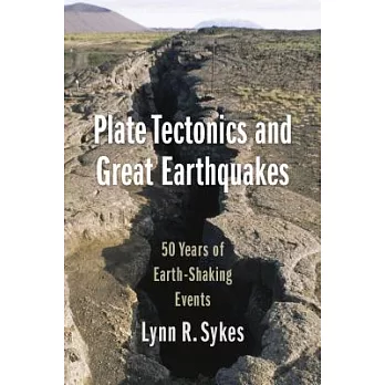 Plate Tectonics and Great Earthquakes: 50 Years of Earth-Shaking Events