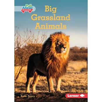 Big grassland animals /