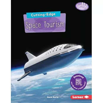 Cutting-edge space tourism /