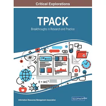Tpack: Breakthroughs in Research and Practice
