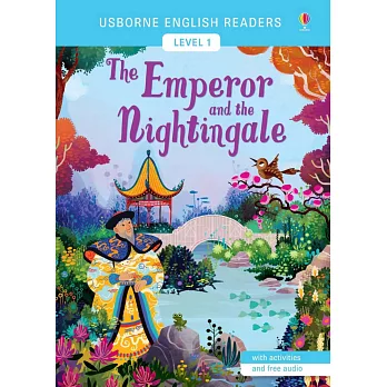 Usborne English Readers Level 1: The Emperor and the Nightingale