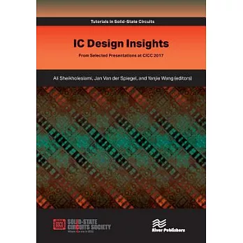 Ic Design Insights - from Selected Presentations at Cicc 2017
