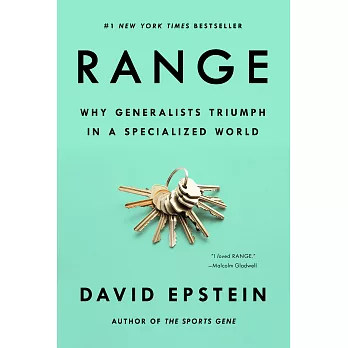 Range: Why Generalists Triumph in a Specialized World