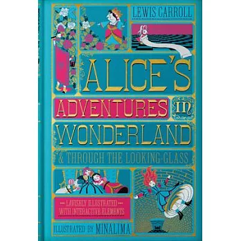 Alice’s Adventures in Wonderland & Through the Looking-Glass