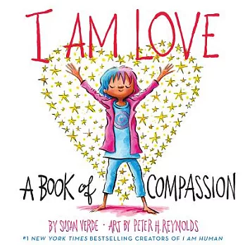 I am love : a book of compassion /