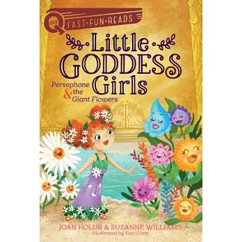 QUIX Little Goddess Girls 2 : Persephone & the giant flowers