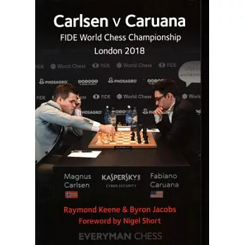 Carlsen v Caruana: FIDE World Chess Championship, London 2018