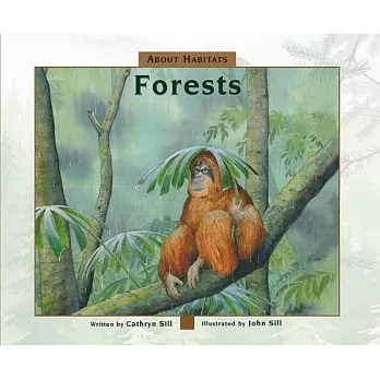 About habitats : forests /