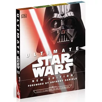 Ultimate Star Wars, New Edition: The Definitive Guide to the Star Wars Universe