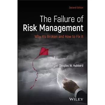 博客來-The Failure of Risk Management: Why It’s Broken and How to Fix It