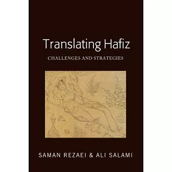 Translating Hafiz: Challenges and Strategies