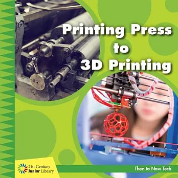 Printing press to 3D printing /