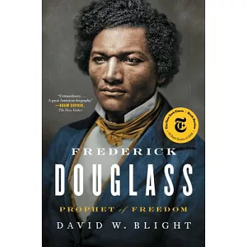 Frederick Douglass: Prophet of Freedom