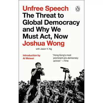 Unfree Speech: The Threat to Global Democracy and Why We Must Act, Now