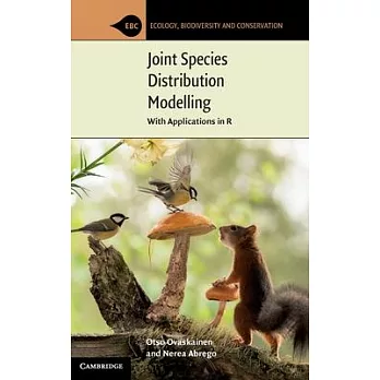 Joint Species Distribution Modelling: With Applications in R