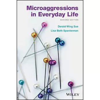 Microaggressions in Everyday Life
