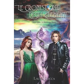 Il Regno del Vuoto: Saga - Le Cronistorie degli Elementi (Vol. 6)