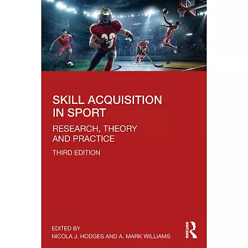 Skill acquisition in sport : research, theory and practice