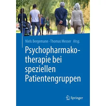 Psychopharmakotherapie Bei Speziellen Patientengruppen