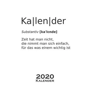 ＂Kalender＂ Duden Substantiv Kalender 2020: Jahreskalender für Termine, Notizen und Informationen (weiß mit schwarzer Schrift)