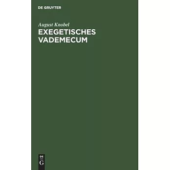 Exegetisches Vademecum: Für Herrn Professor Ewald in Tübingen