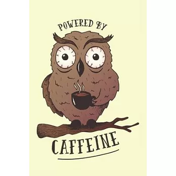Schedule Planner 2020: Unique Schedule Book 2020 with Coffee Owl Caffein Cover - Weekly Planner 2020 - 6＂ x 9＂ - Flexible Cover - Do to list